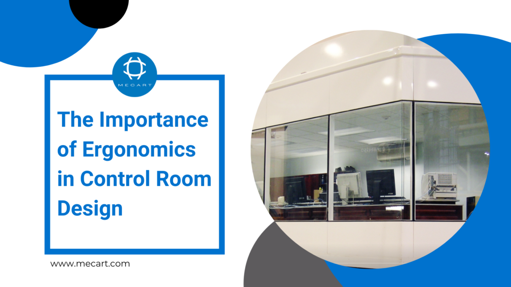 The Importance of Ergonomics in Control Room Design