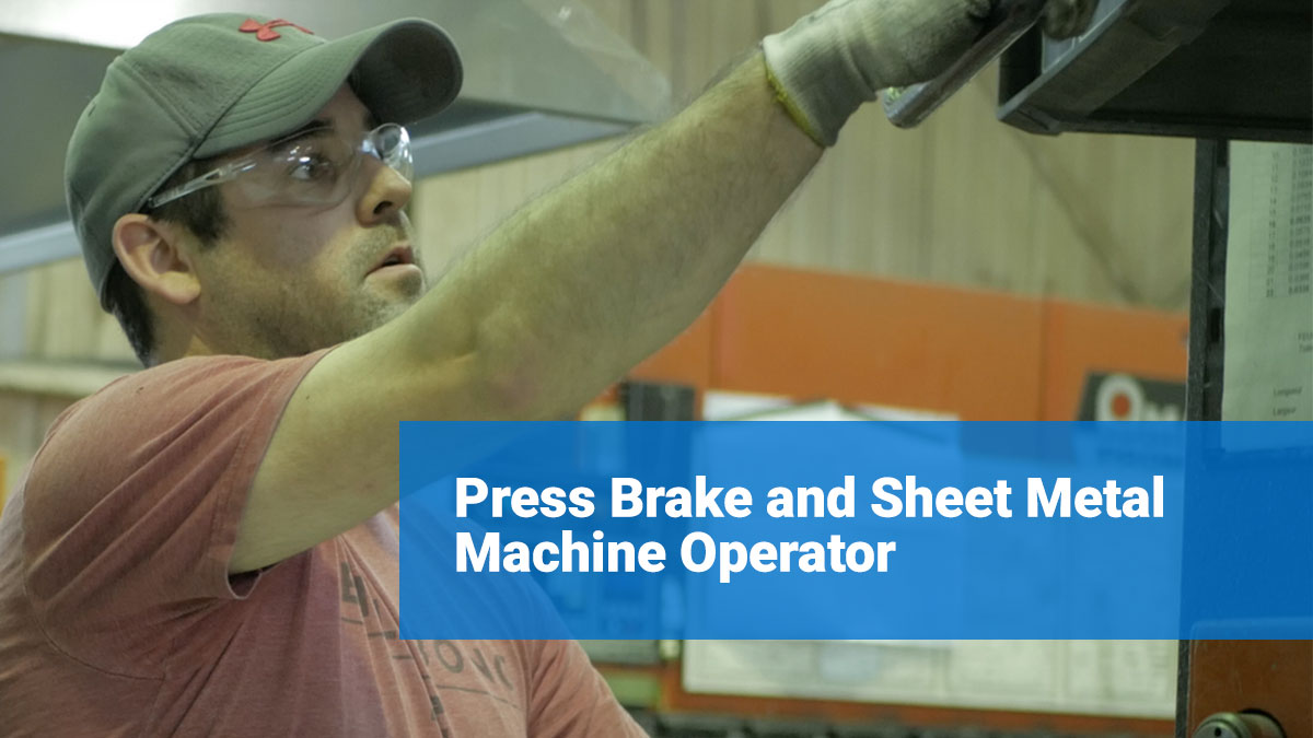 Press Brake and Sheet Metal Machine Operator