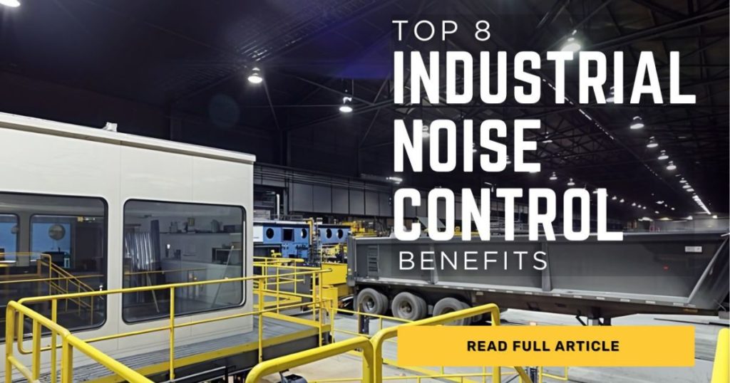 Industrial Noise Control Benefits Protect Workers & Boost Productivity (2)